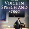 The Voice in Speech and Song