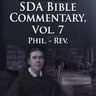 EGW SDA Bible Commentary, vol. 7